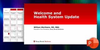 Welcome and Health System Update' by William Wertheim, Stony Brook Medicine, with slide layout options shown on the left